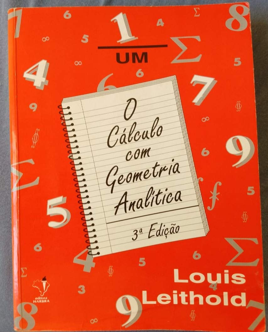 Cálculo com Geometria Analítica - Volume 1 (Em Portuguese do Brasil) Books