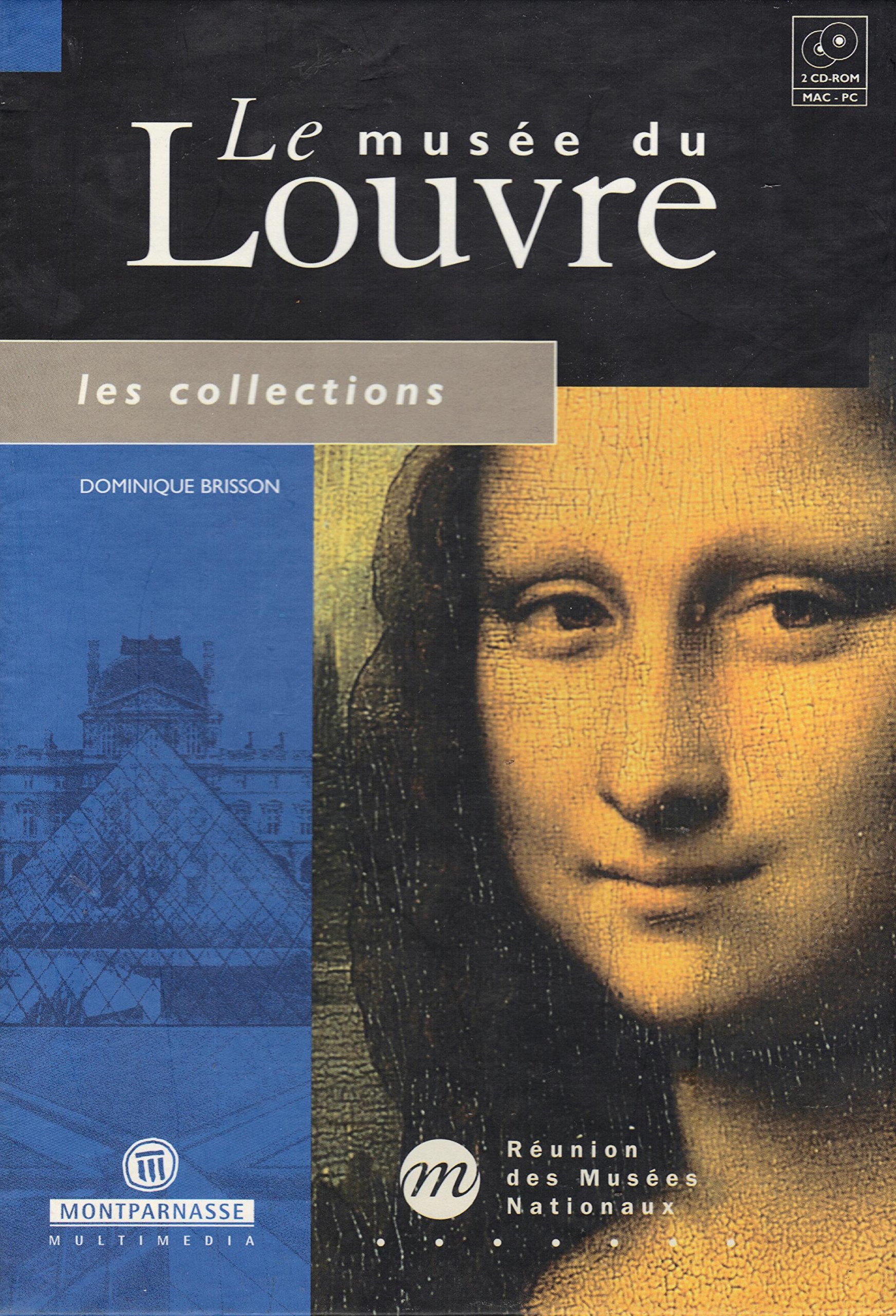 Le musee du Louvre, 2 CD-ROMs Les collections. Für Windows 95/98 u. MacOS ab 7.5. In Zus.-arb. m. La Reunion des Musees Nationaux Hobbies & Leisure