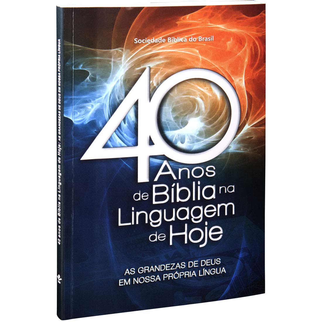 40 Anos de Bíblia na Linguagem de Hoje (Em Portuguese do Brasil) book
