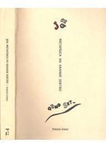 JGR: Metafisica do grande sertao (Portuguese Edition) book