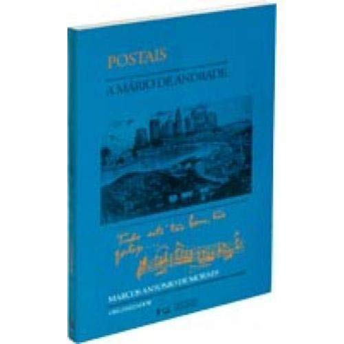 Tudo Esta Tao Bom, Tao Gostoso... Postais A Mario De Andrade Books