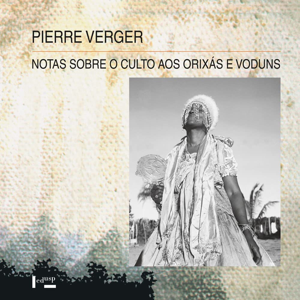 Notas Sobre o Culto aos Orixás e Voduns (Em Portuguese do Brasil) Books