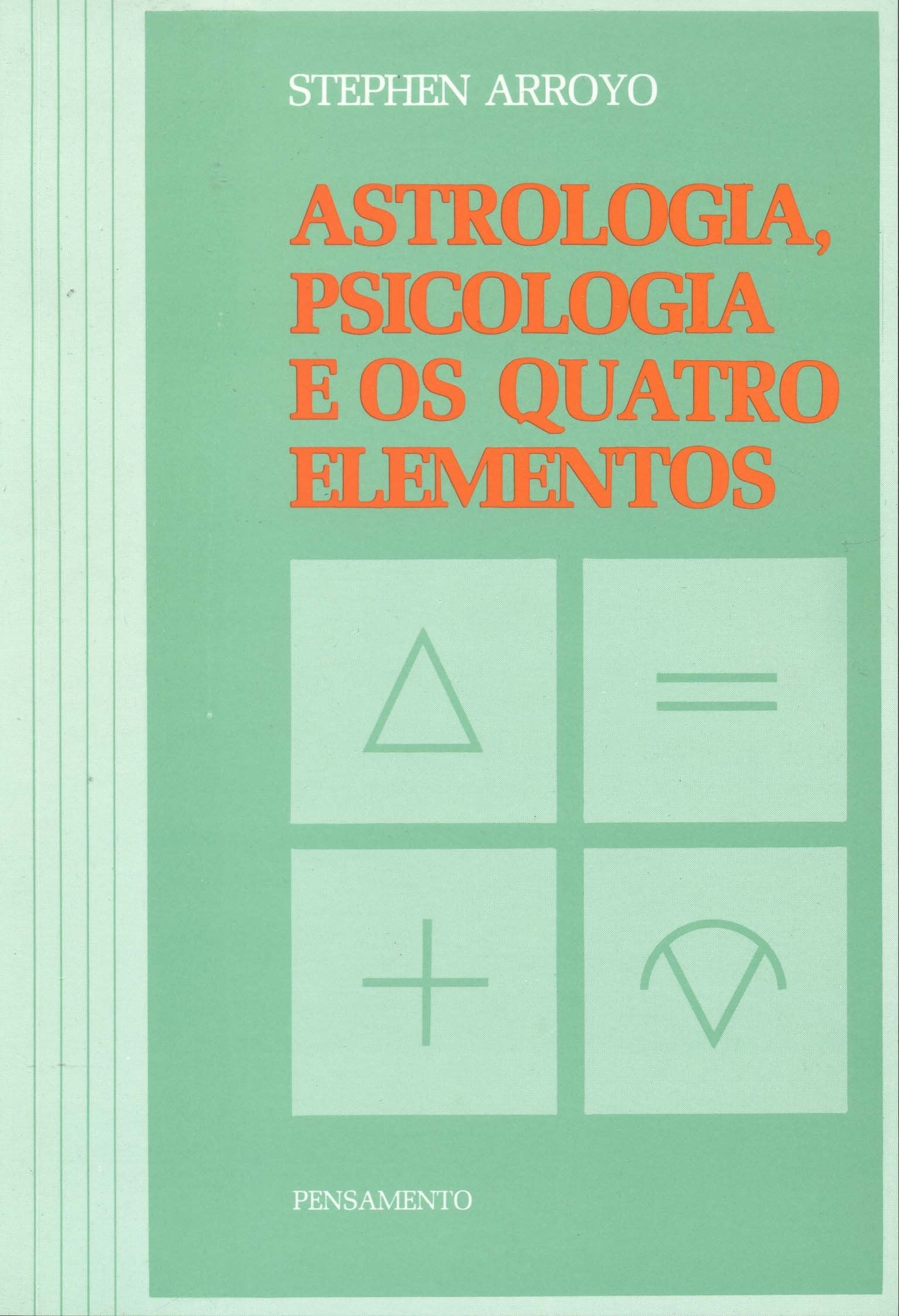 Astrologia, Psicologia e os Quatro Elementos (Em Portuguese do Brasil) book
