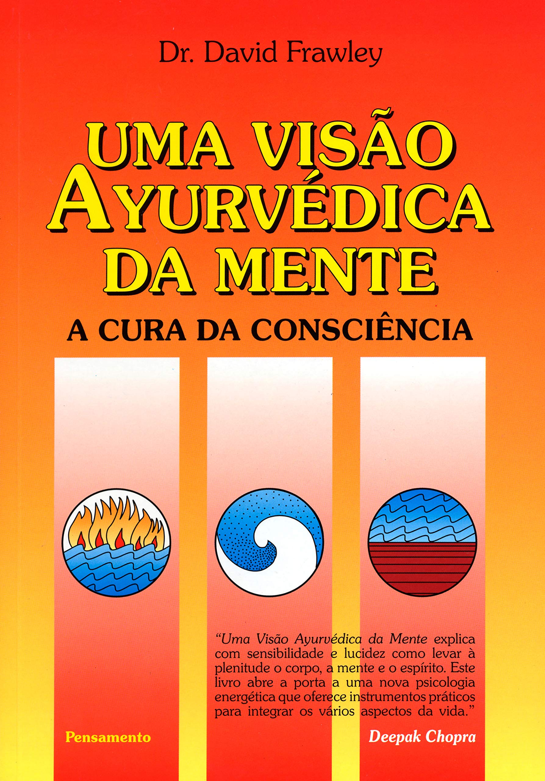 Uma Visão Ayurvédica da Mente (Em Portuguese do Brasil) book