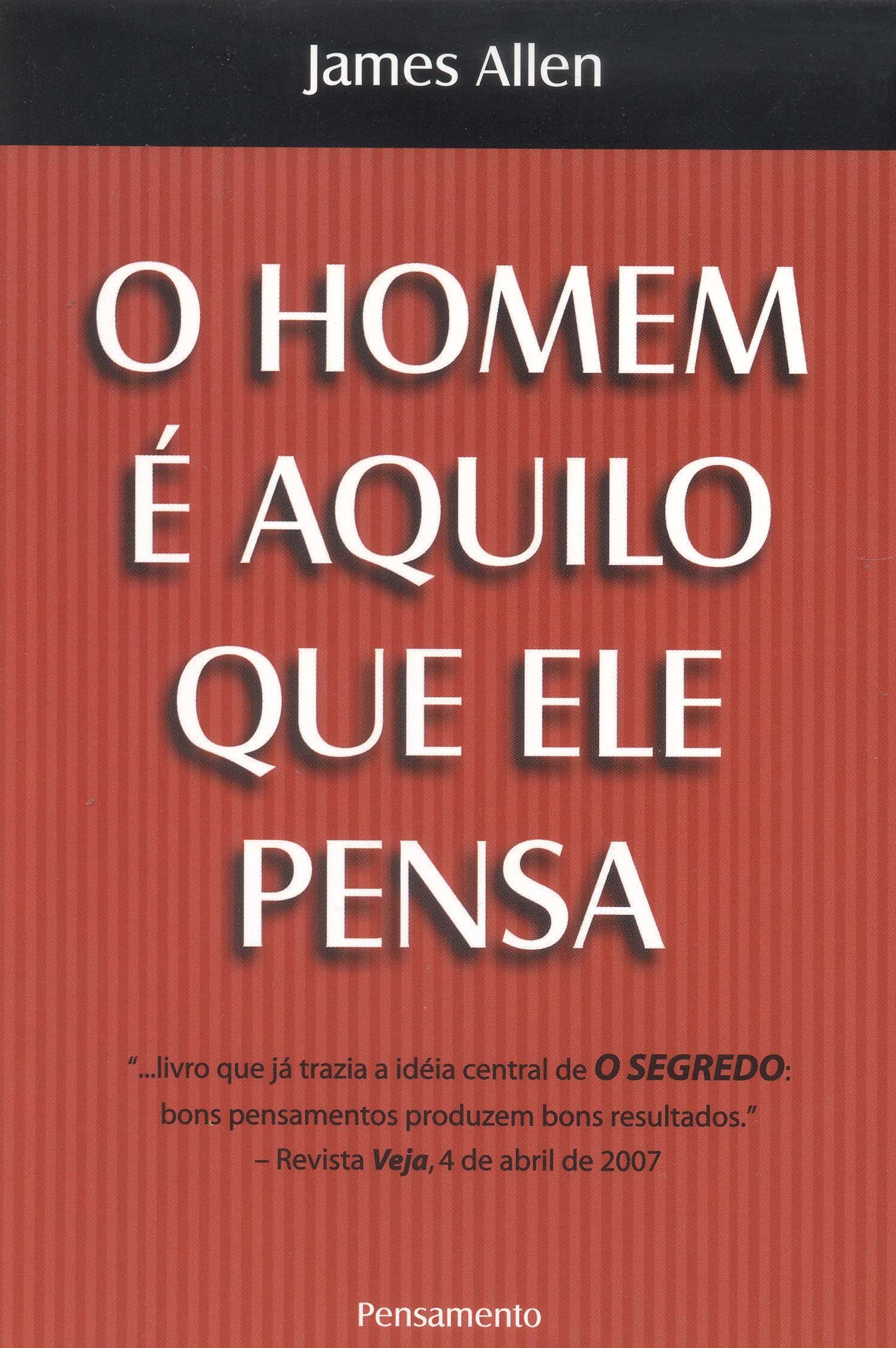 O Homem É Aquilo que Ele Pensa (Em Portuguese do Brasil) Books