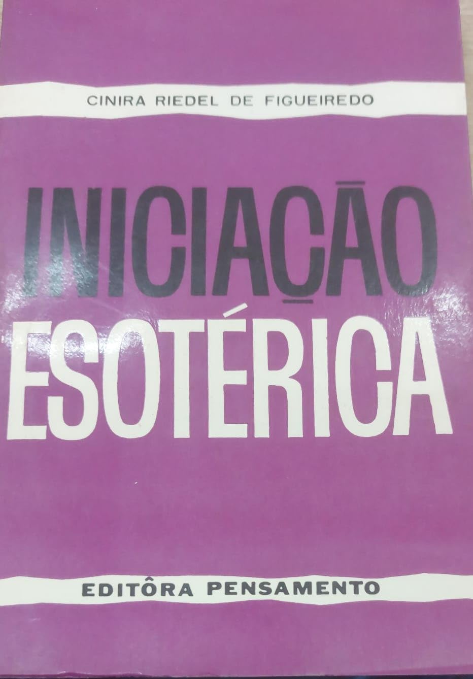 Iniciacao Esoterica (Em Portuguese do Brasil) Books