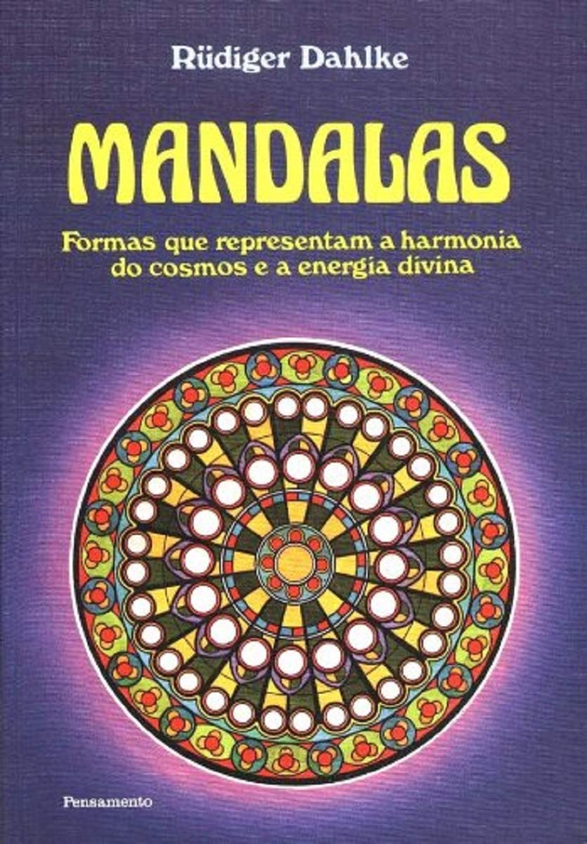 Mandalas. Formas que Representam a Harmonia (Em Portuguese do Brasil) book