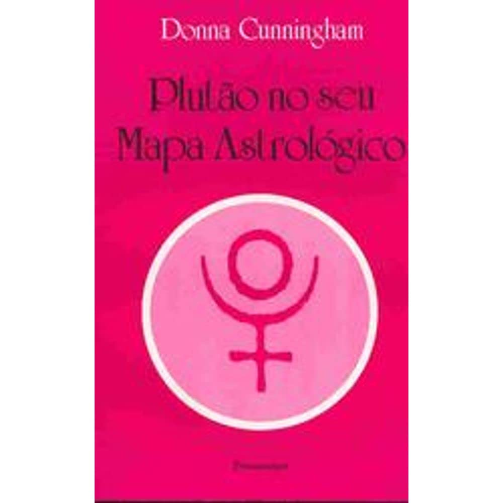 Plutao No Seu Mapa Astrologico (Em Portuguese do Brasil) book