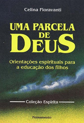 Uma Parcela De Deus (Em Portuguese do Brasil) Books