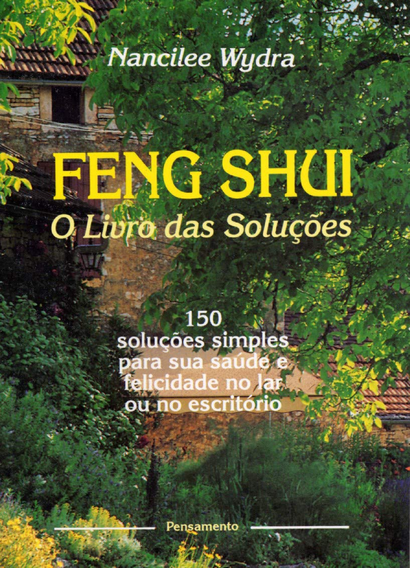 Feng Shui. O Livro Das Soluções (Em Portuguese do Brasil) Books