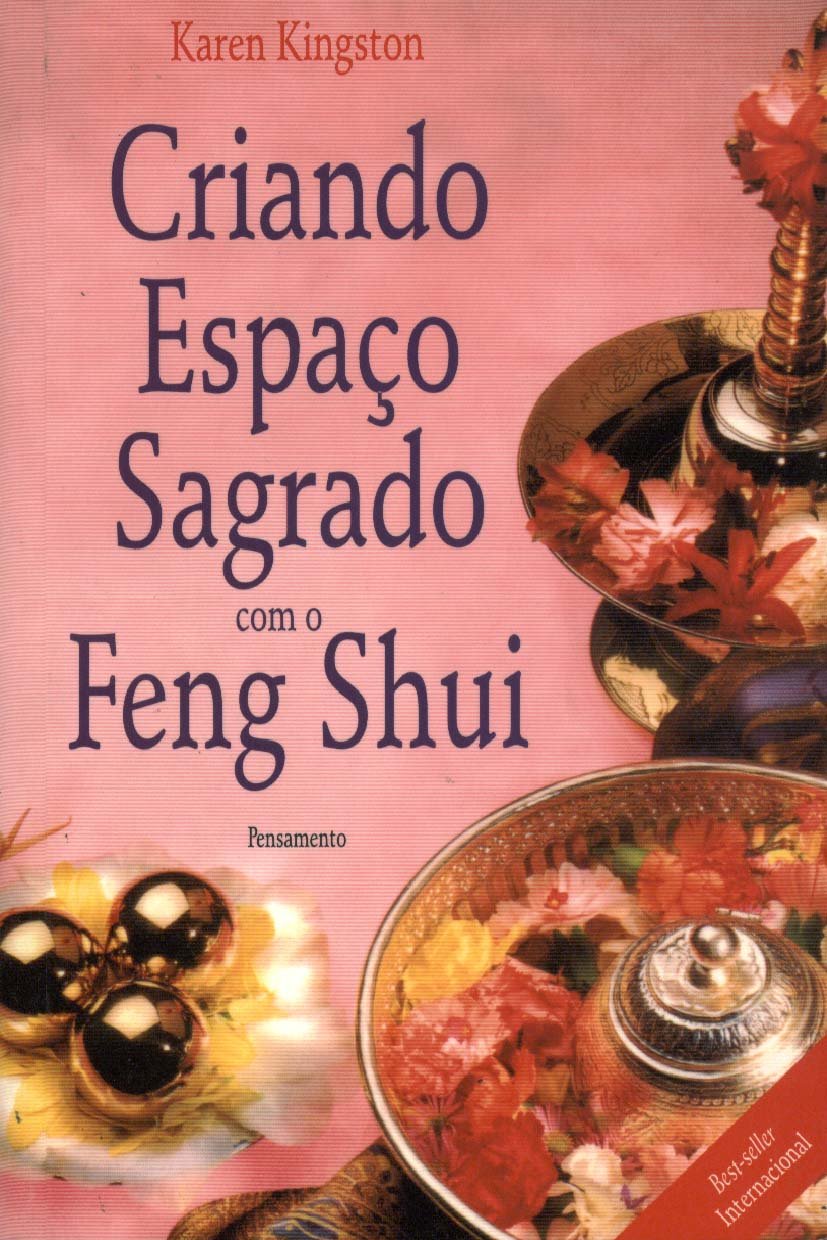 Criando Espaço Sagrado com o Feng Shui (Em Portuguese do Brasil) Books