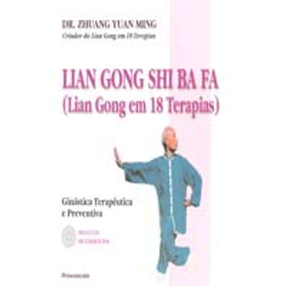 Lian Gong Shi Ba Fa (Em Portuguese do Brasil) book