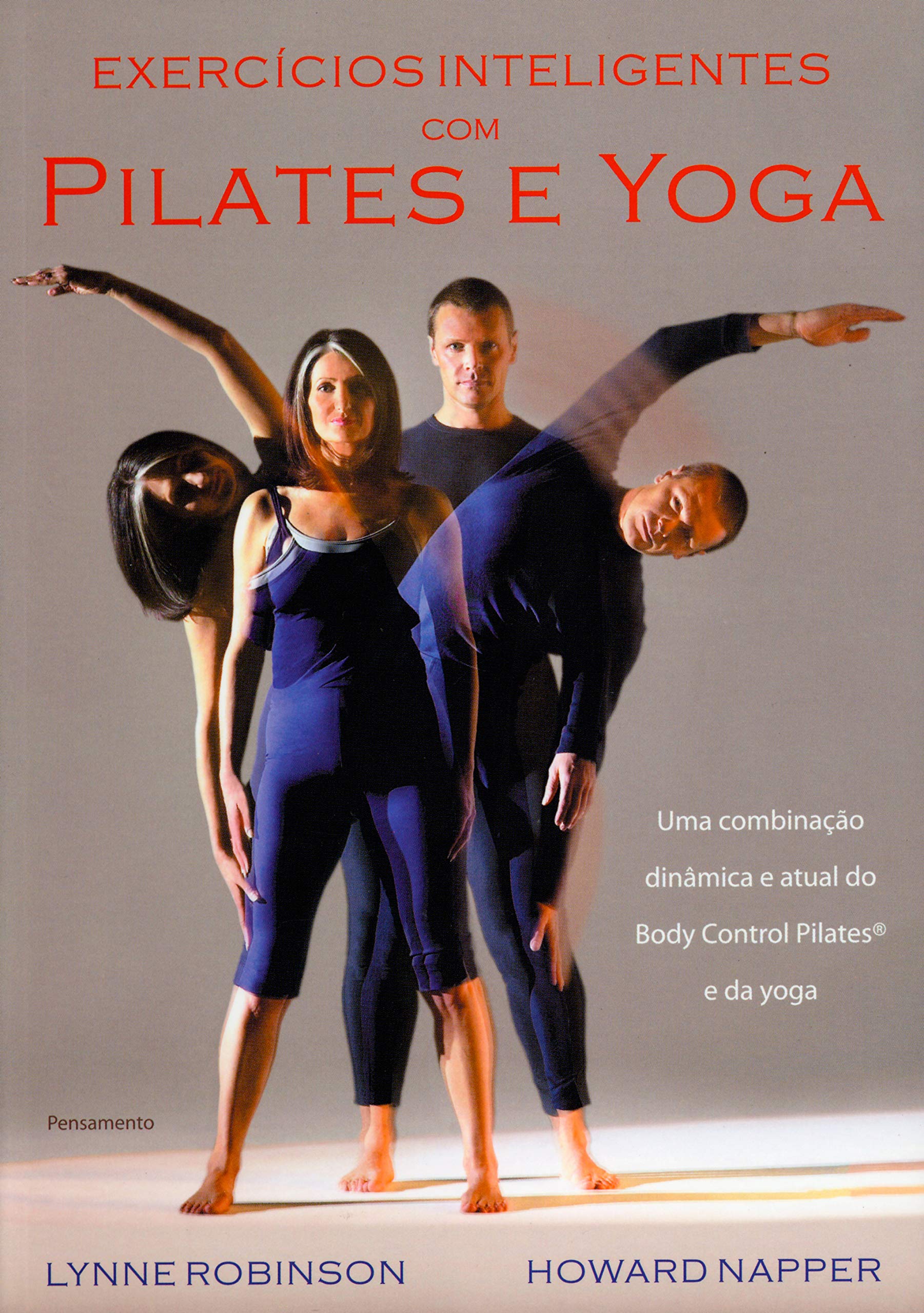 Exercícios Inteligentes com Pilates e Yoga (Em Portuguese do Brasil) book