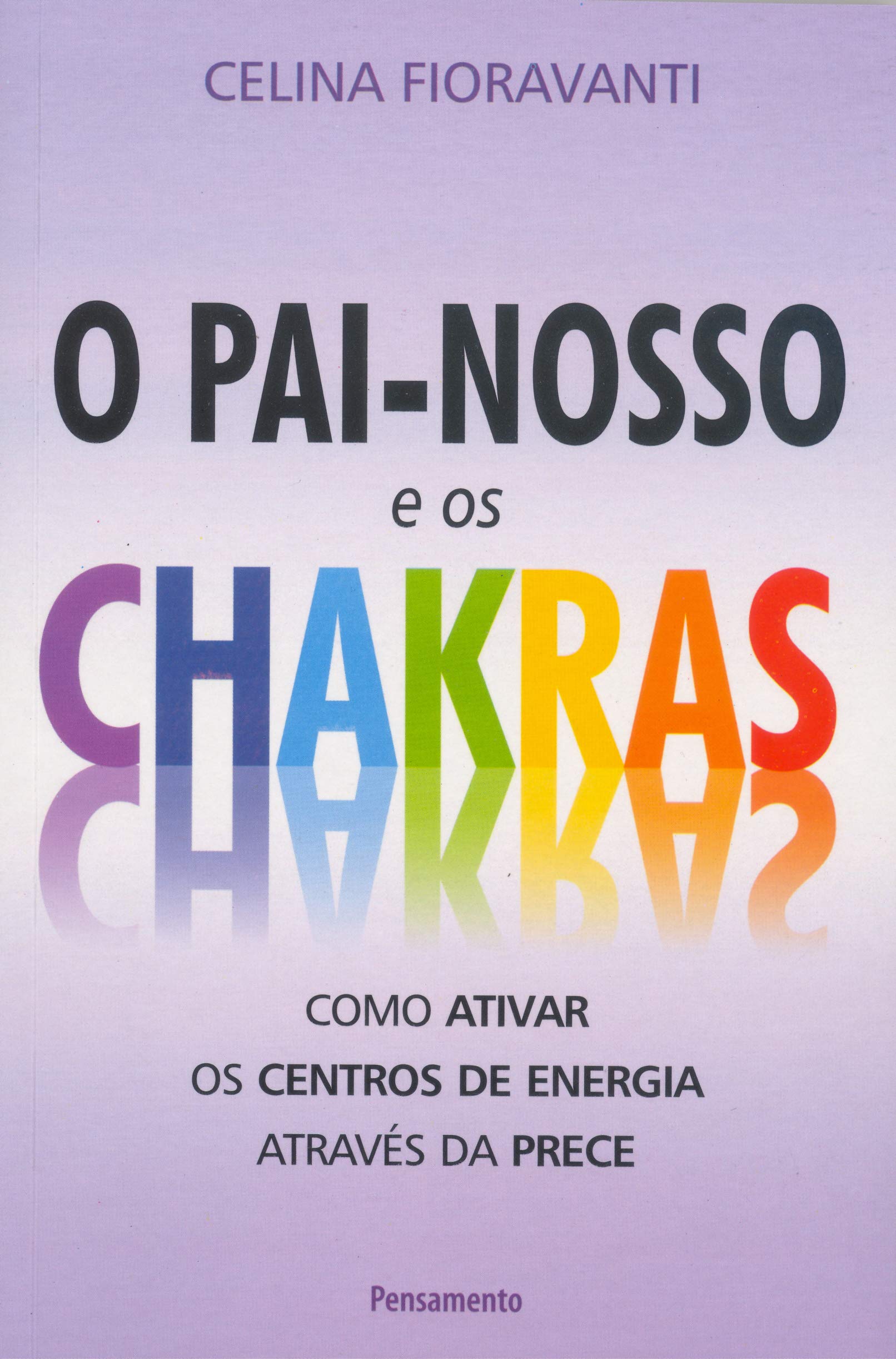 Pai Nosso e os Chakras (Em Portuguese do Brasil) book
