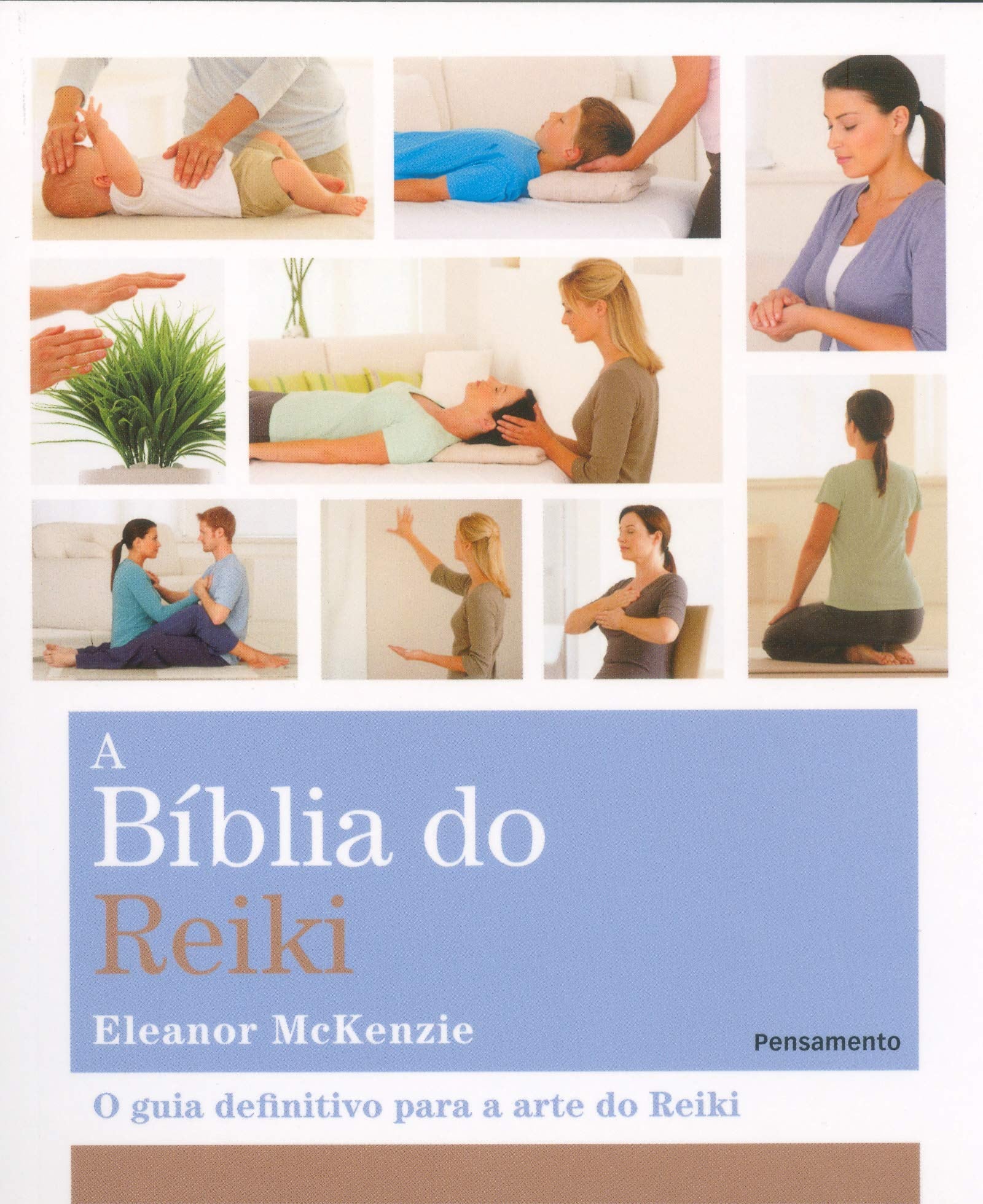 A Bíblia do Reiki (Em Portuguese do Brasil) book