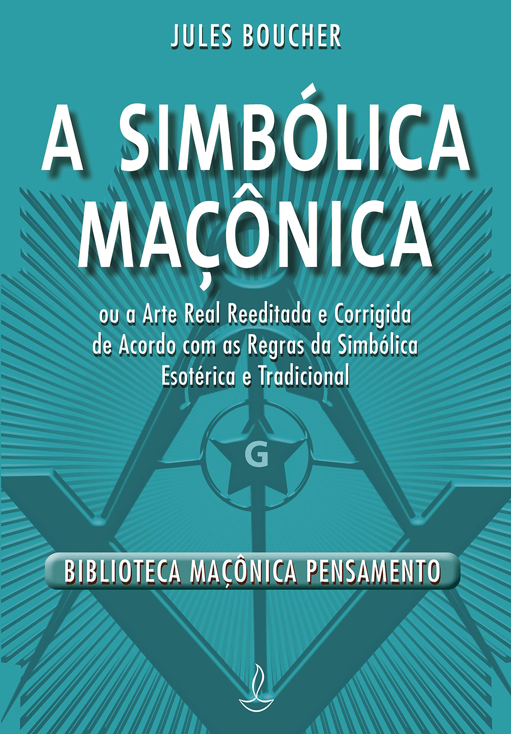 A Simbólica Maçônica Books