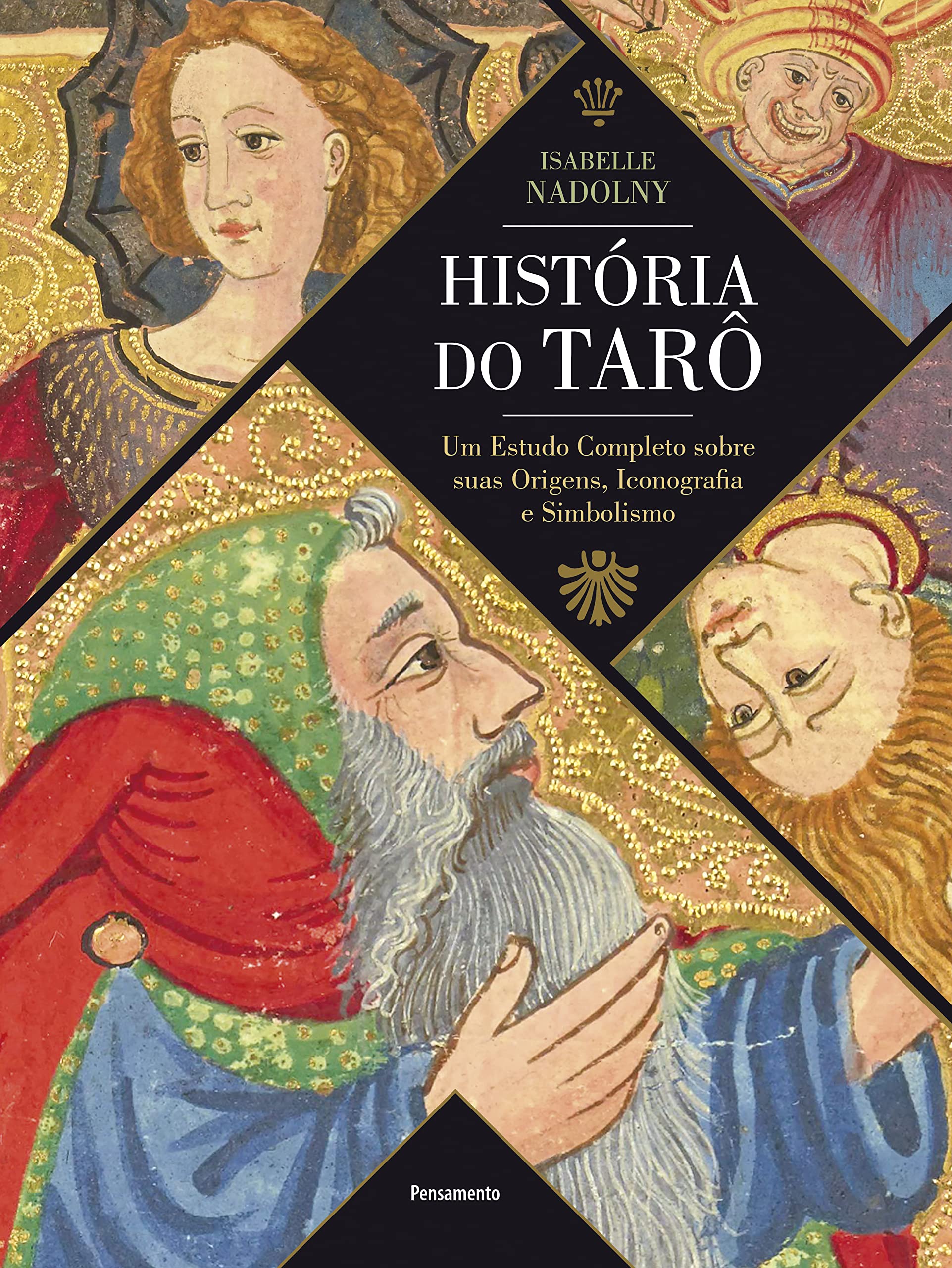 História do Tarô: estudo sobre origens, iconografia, simboli Books