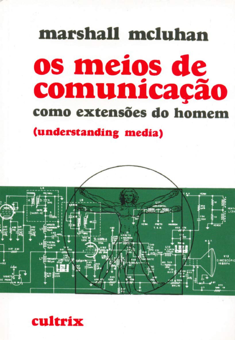 Os Meios de Comunicação Como Extensões do Homem (Em Portuguese do Brasil) Books