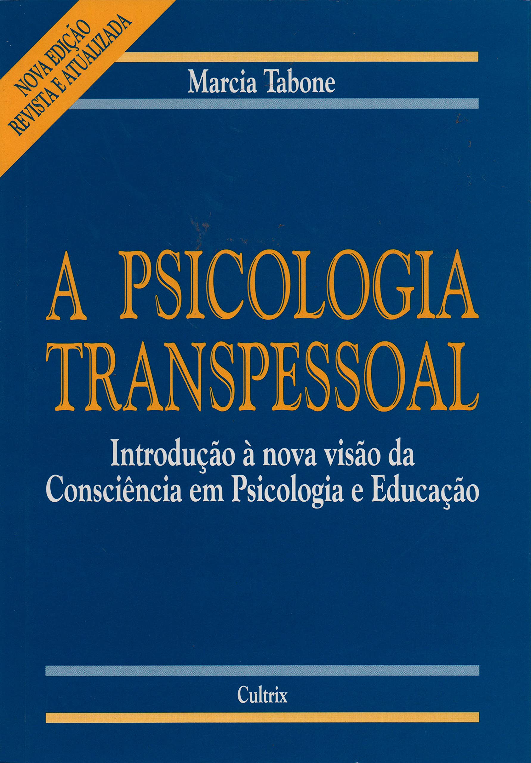 A Psicologia Transpessoal (Em Portuguese do Brasil) Books