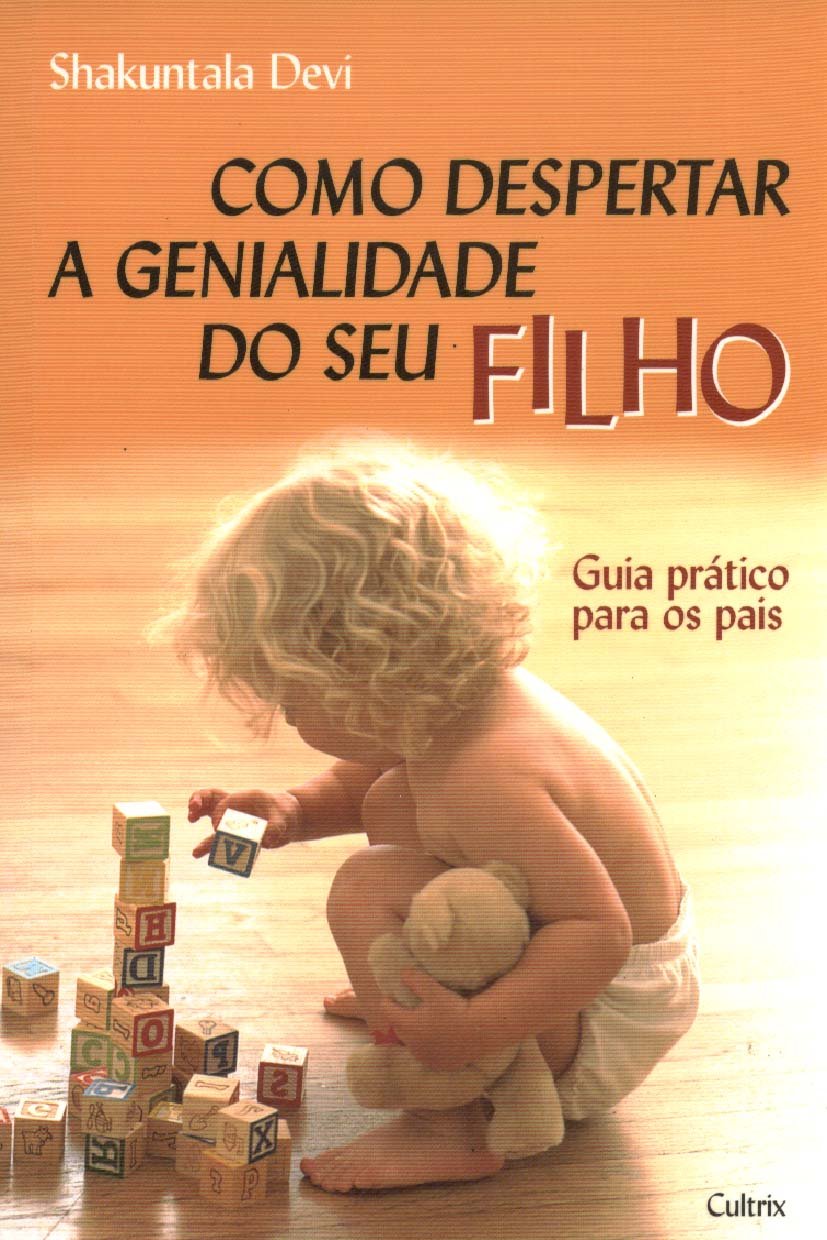Como Despertar a Genialidade do Seu Filho (Em Portuguese do Brasil) Books