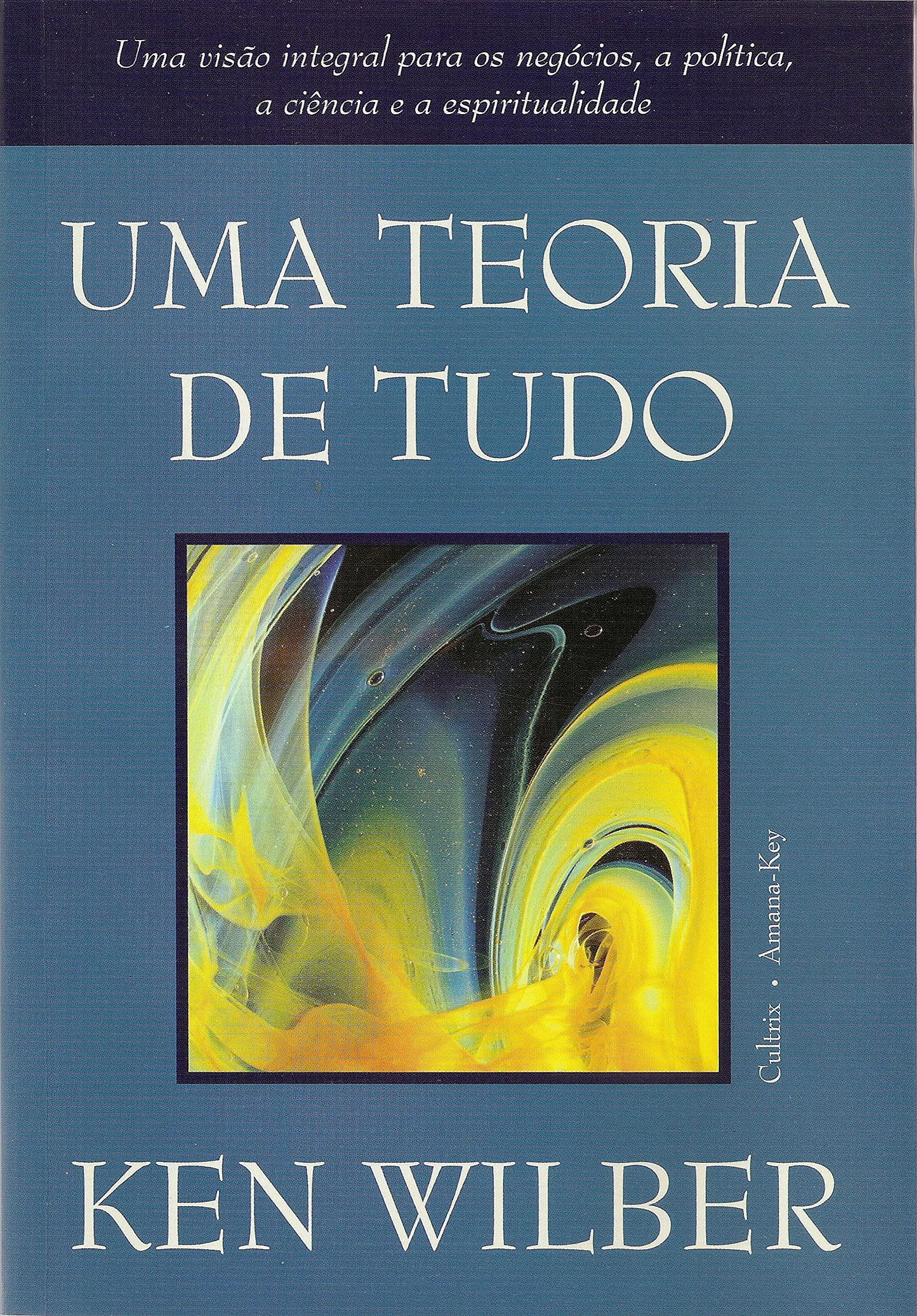 Uma Teoria de Tudo (Em Portuguese do Brasil) Books