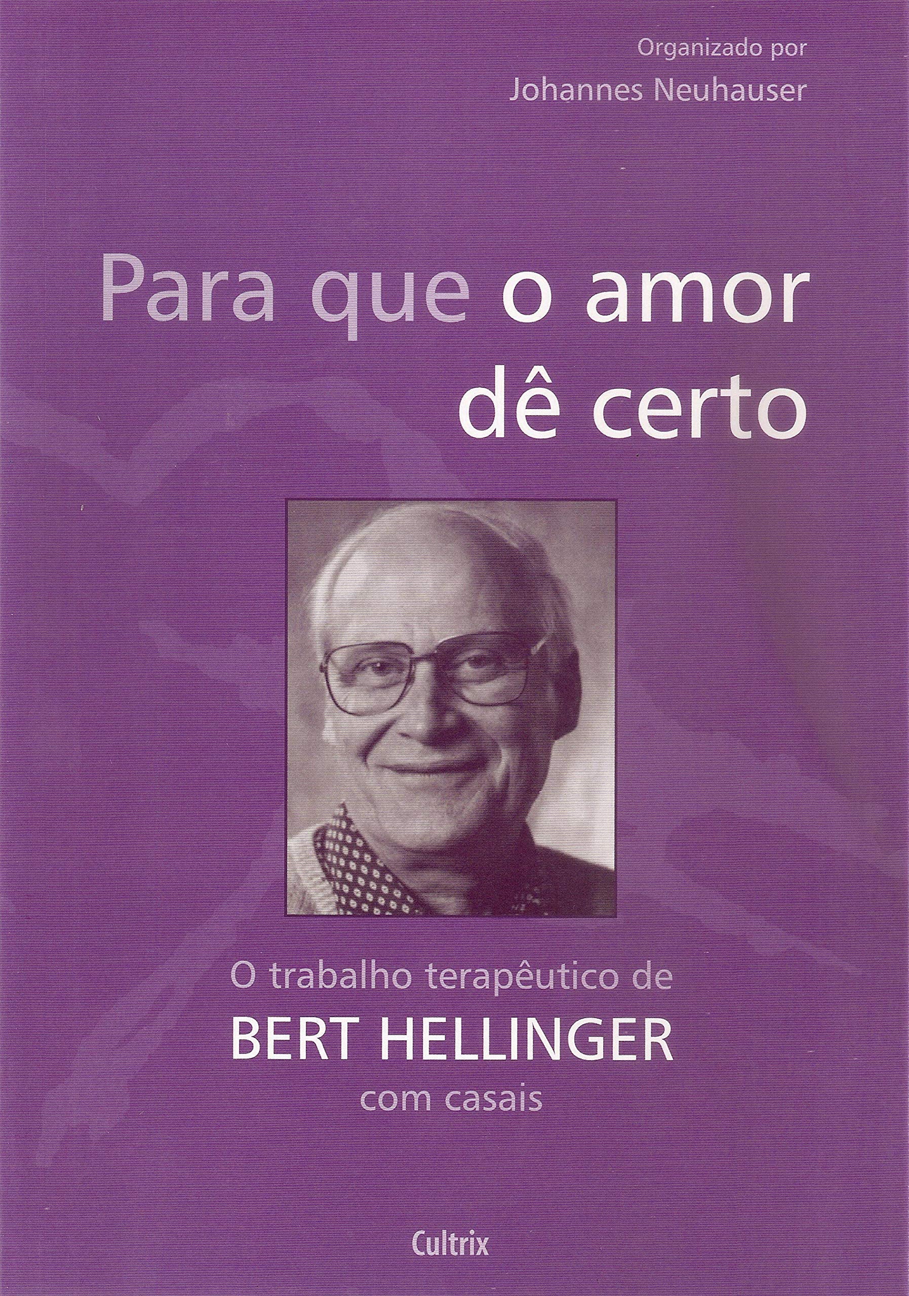 Para que o Amor Dê Certo (Em Portuguese do Brasil) book