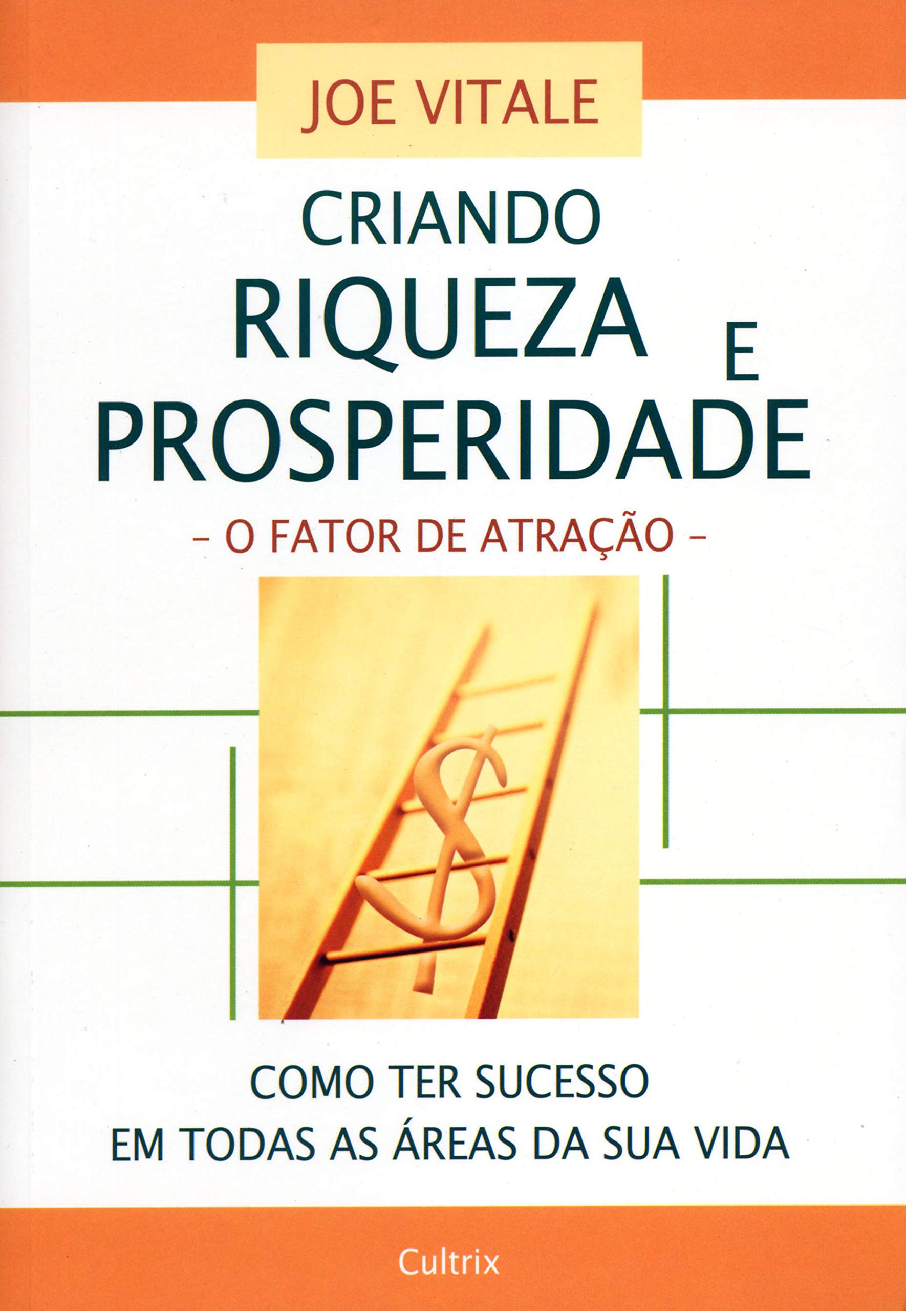 Criando Riqueza e Prosperidade (Em Portuguese do Brasil) Books