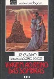 viagem ao reino das sombras de luiz galdino pela ftd 1993 Ed. 1993 Books