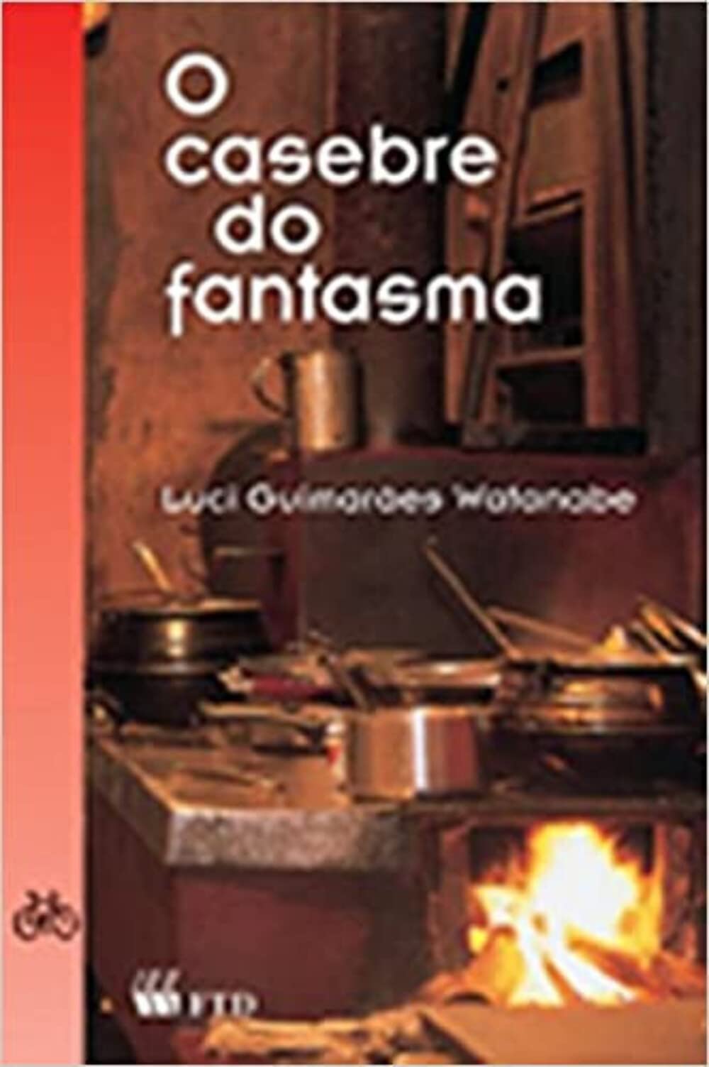 O Casebre Do Fantasma (Em Portuguese do Brasil) Books