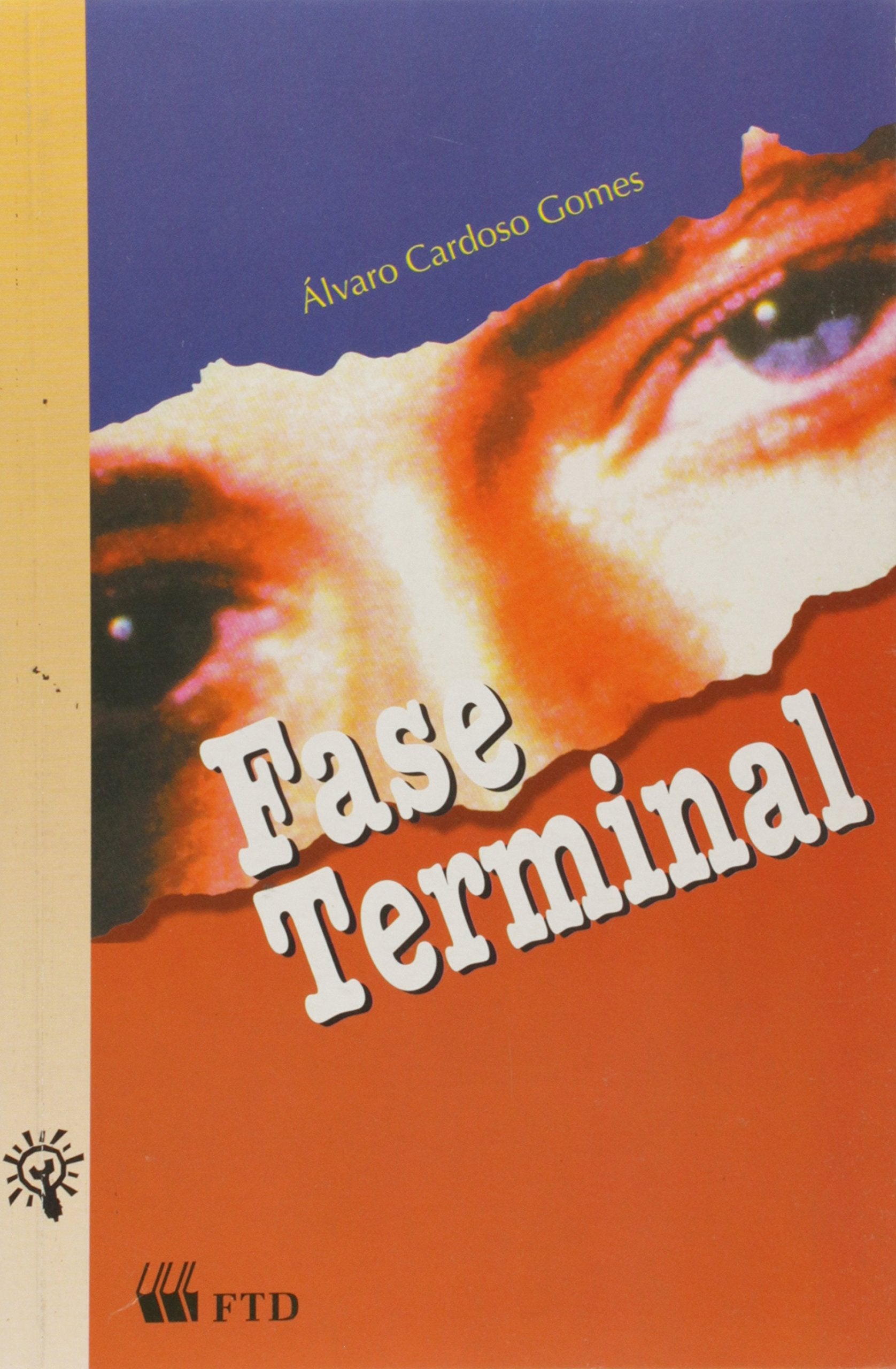 Fase Terminal (Em Portuguese do Brasil) book