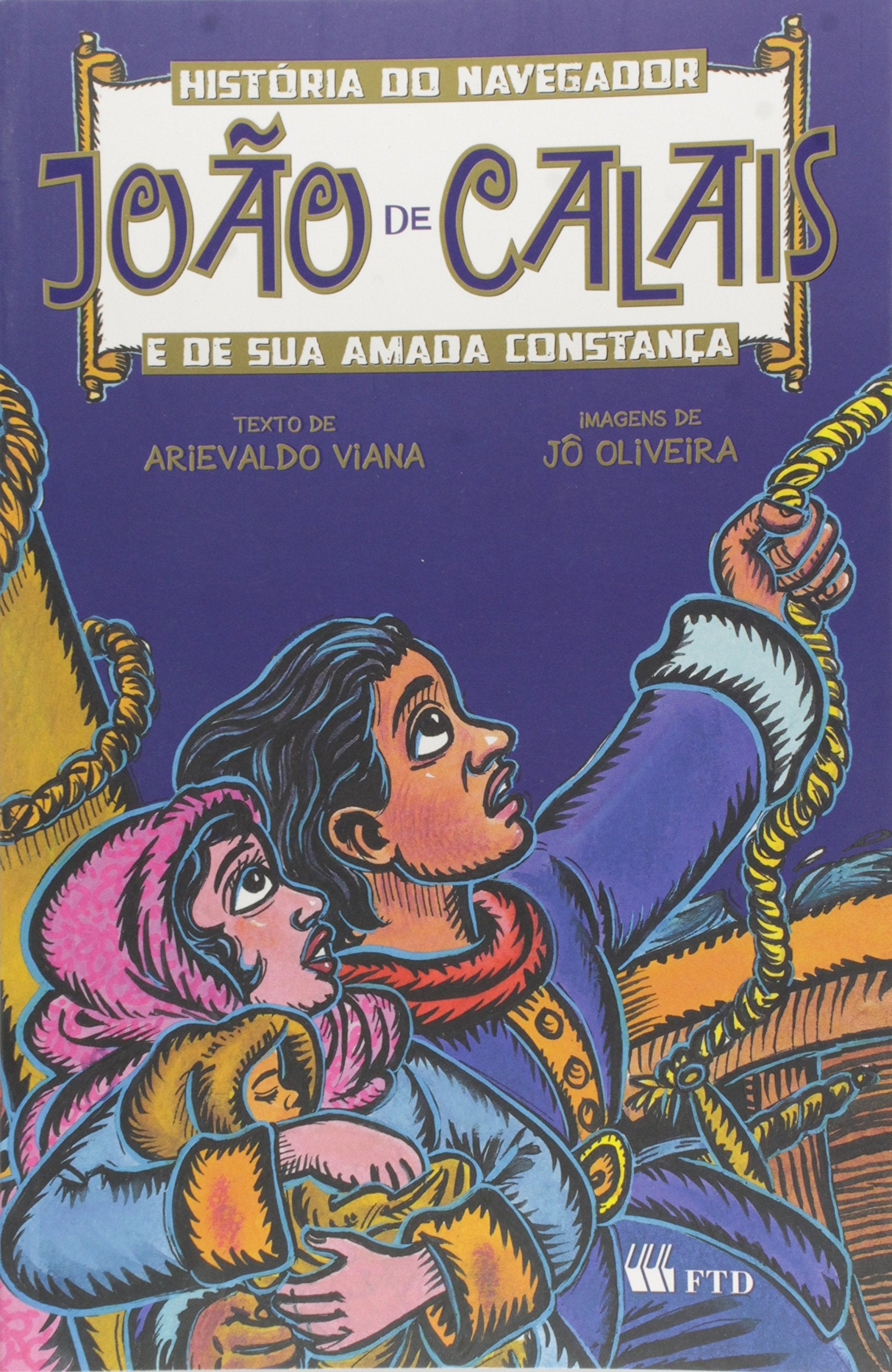 A História do Navegador João de Calais e Sua Amada Constança (Em Portuguese do Brasil) book