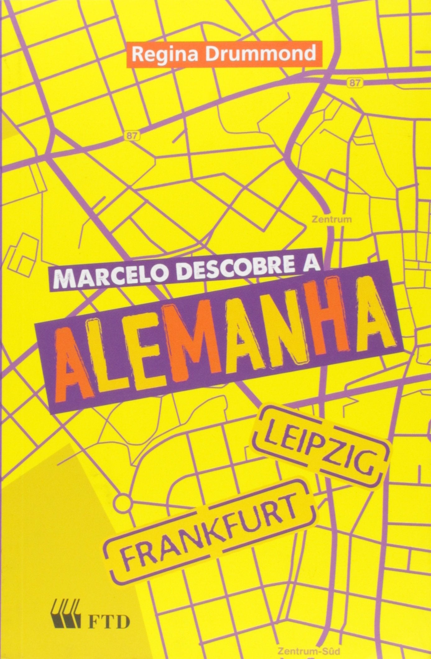 Marcelo Descobre A Alemanha (Em Portuguese do Brasil) Books
