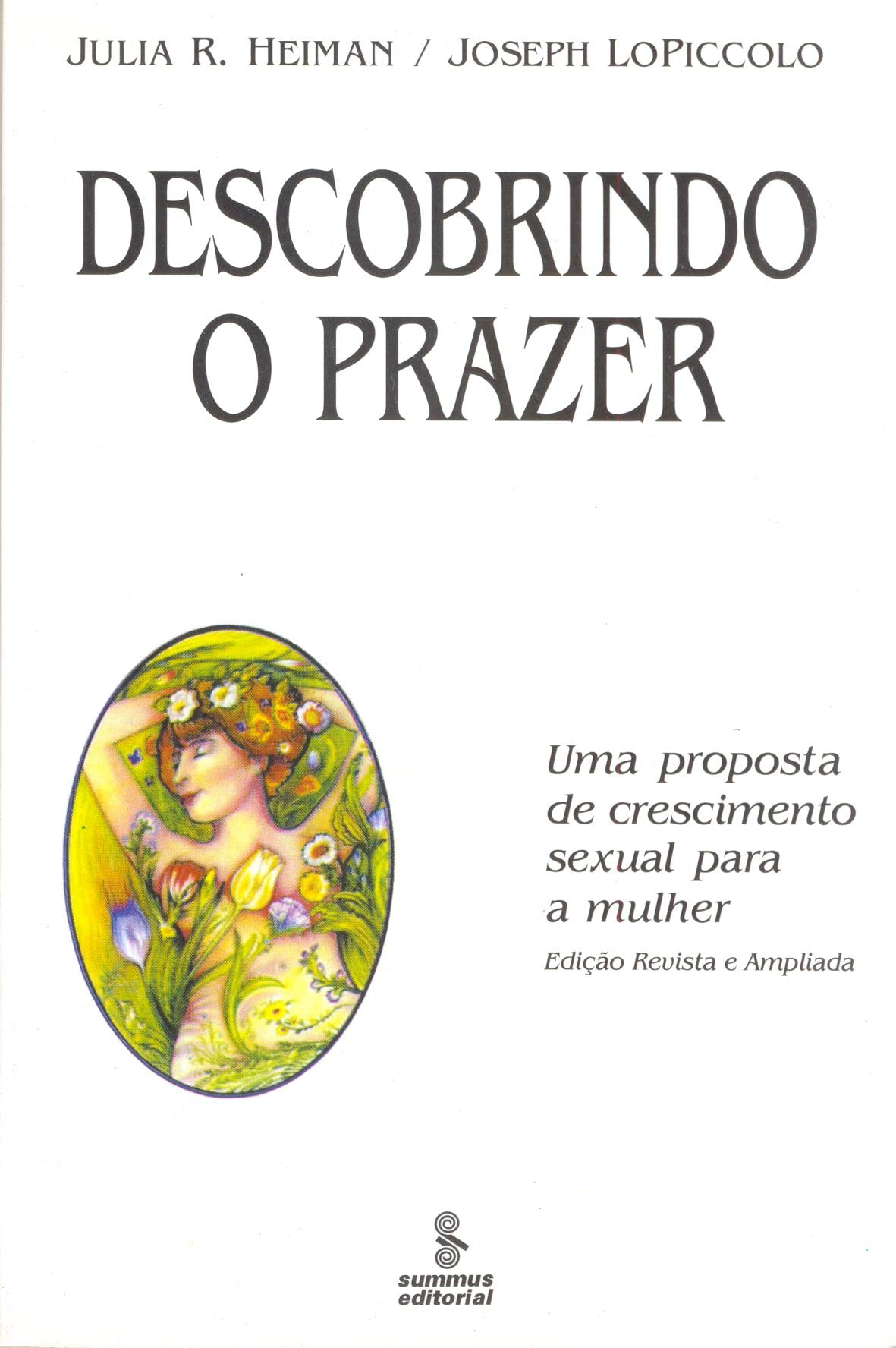 Descobrindo O Prazer. Uma Proposta De Crescimento Sexual Para A Mulher (Em Portuguese do Brasil) Books