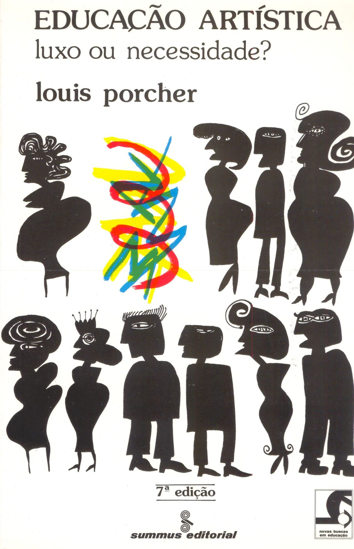 Educação Artística. Luxo ou Necessidade? (Em Portuguese do Brasil) Books