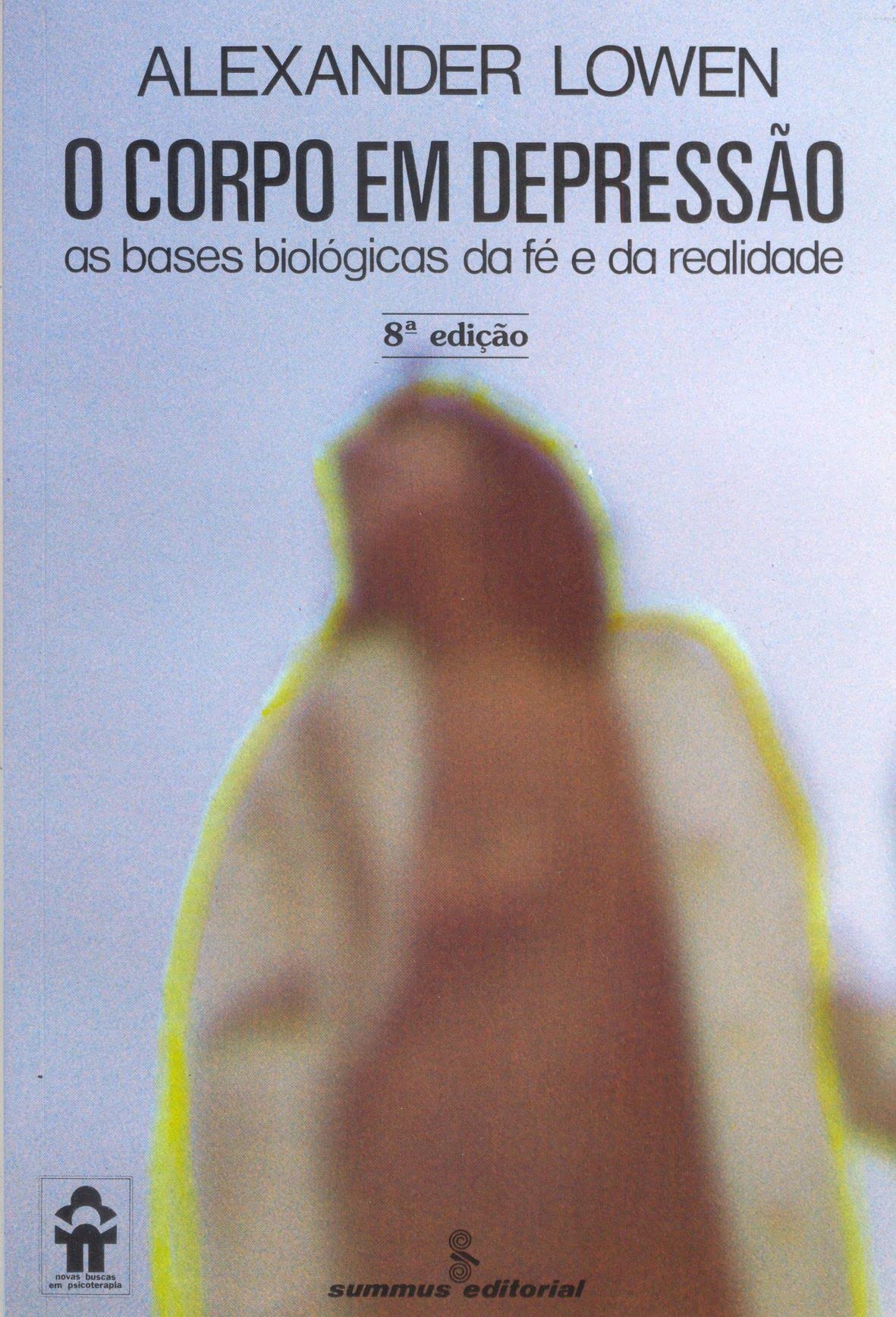 O Corpo em Depressão (Em Portuguese do Brasil) Books