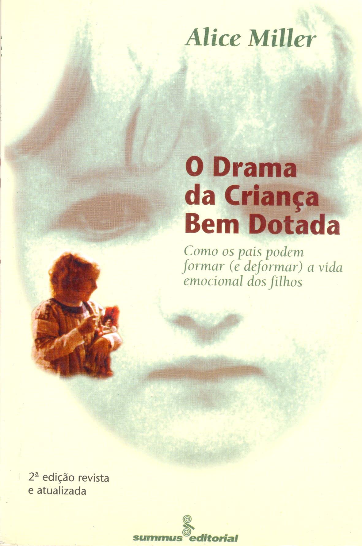 O Drama da Criança Bem-Dotada (Em Portuguese do Brasil) book