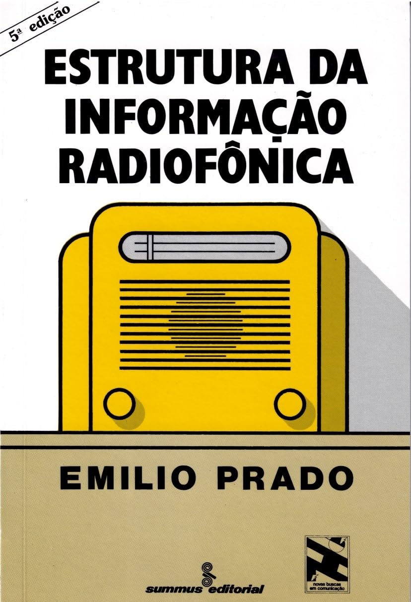 Estrutura da Informação Radiofônica (Em Portuguese do Brasil) book