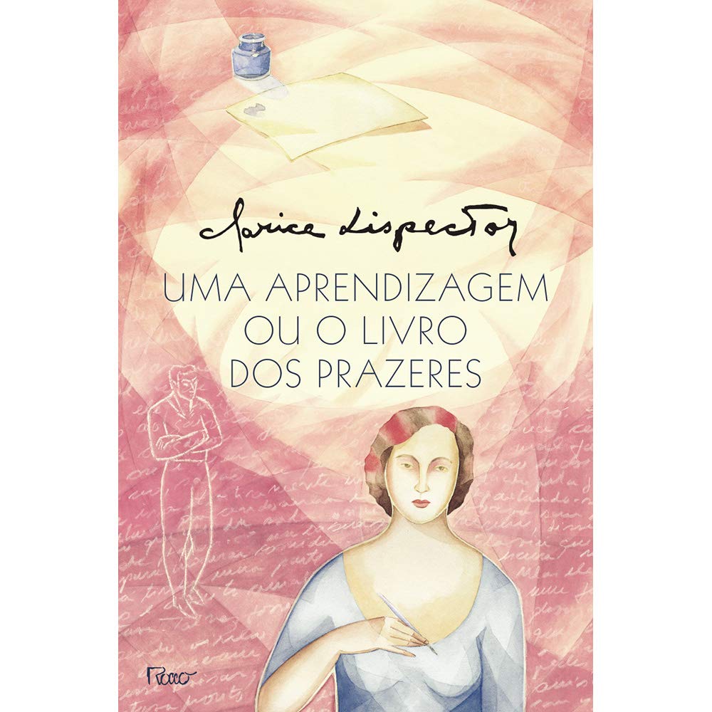UMA APRENDIZAGEM OU O LIVRO DOS PRAZERES book