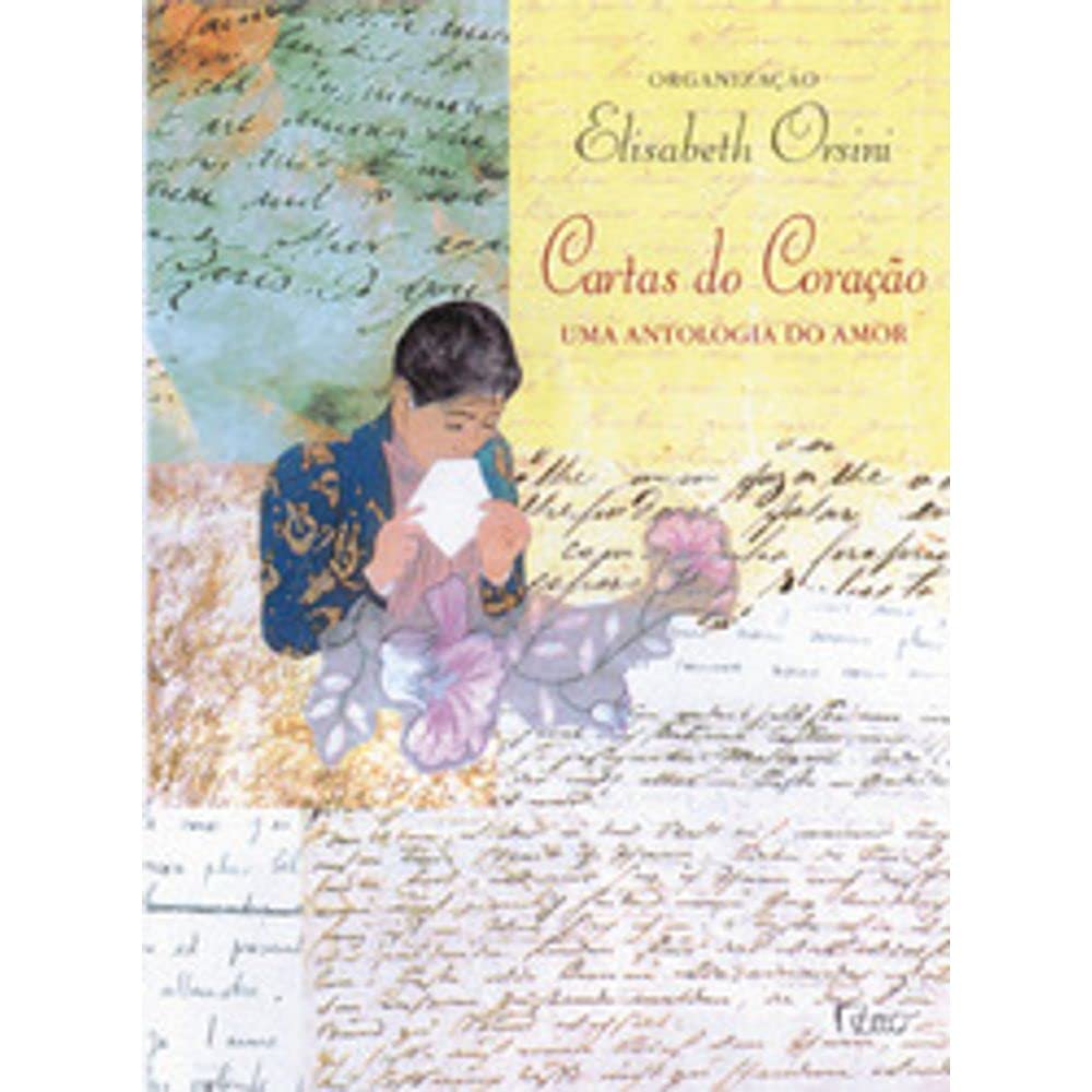 Cartas do coração: Uma antológia do amor book