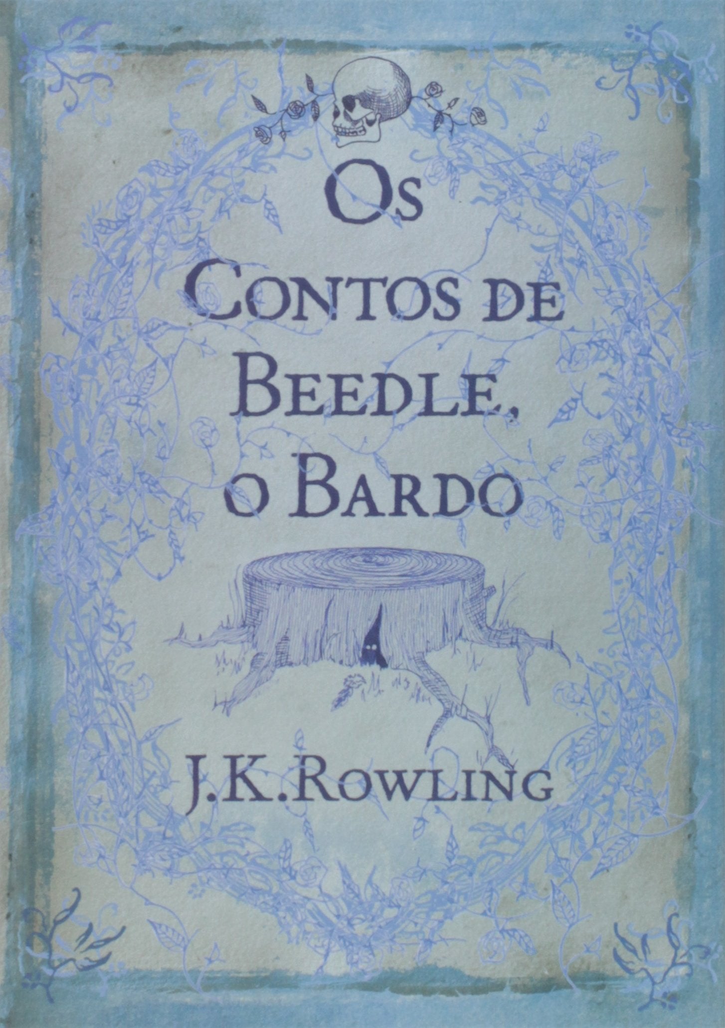 Os Contos de Beedle, O Bardo (Em Portuguese do Brasil) book