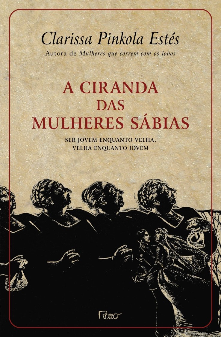 A Ciranda Das Mulheres Sábias (Em Portuguese do Brasil) book