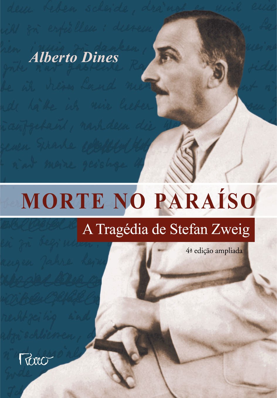 Morte No Paraíso. A Tragédia De Stefan Zweig (Em Portuguese do Brasil) book