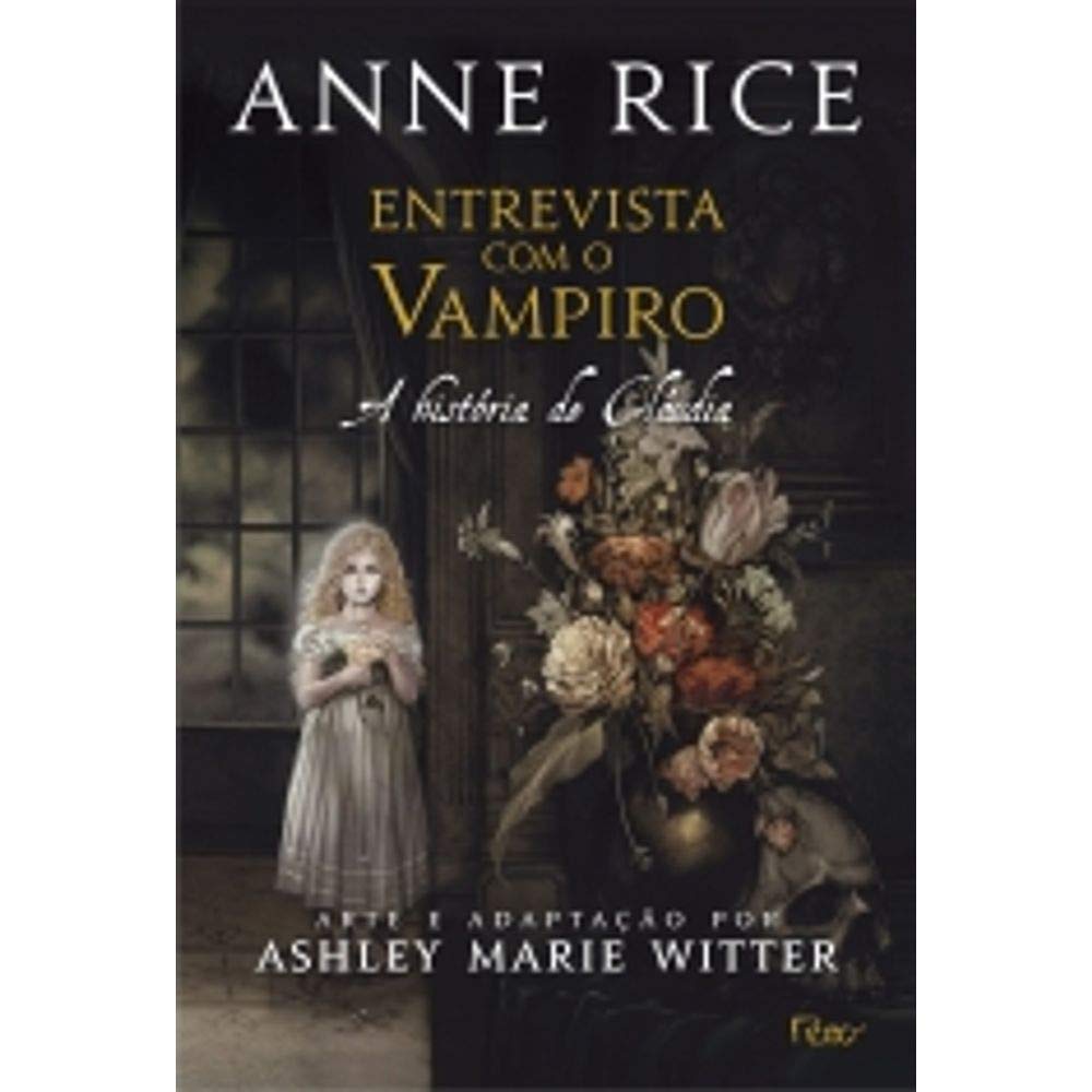 Entrevista com o Vampiro em Quadrinhos. A História de Claudia (Em Portuguese do Brasil) Books
