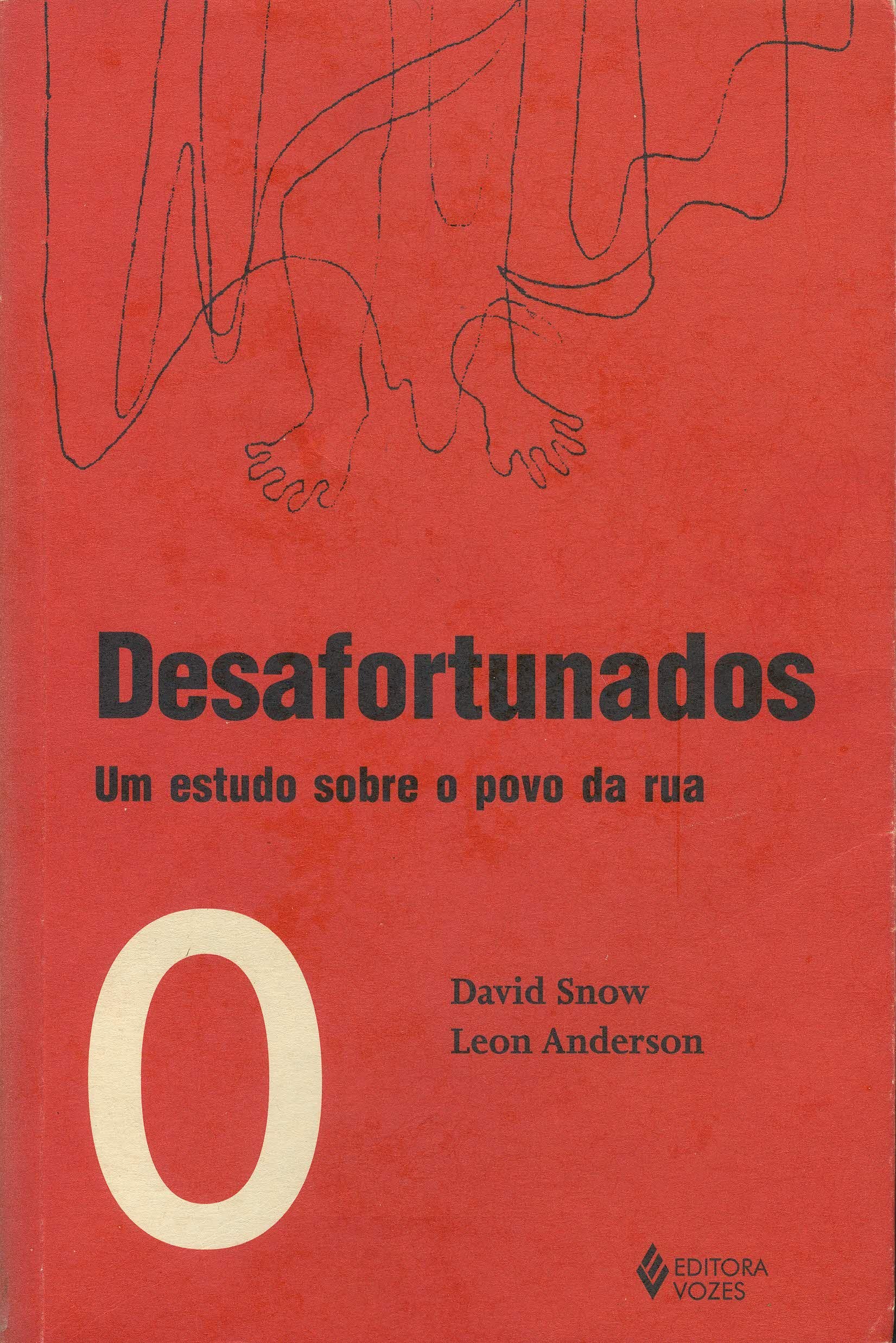 Desafortunados: um estudo sobre o povo da rua Books