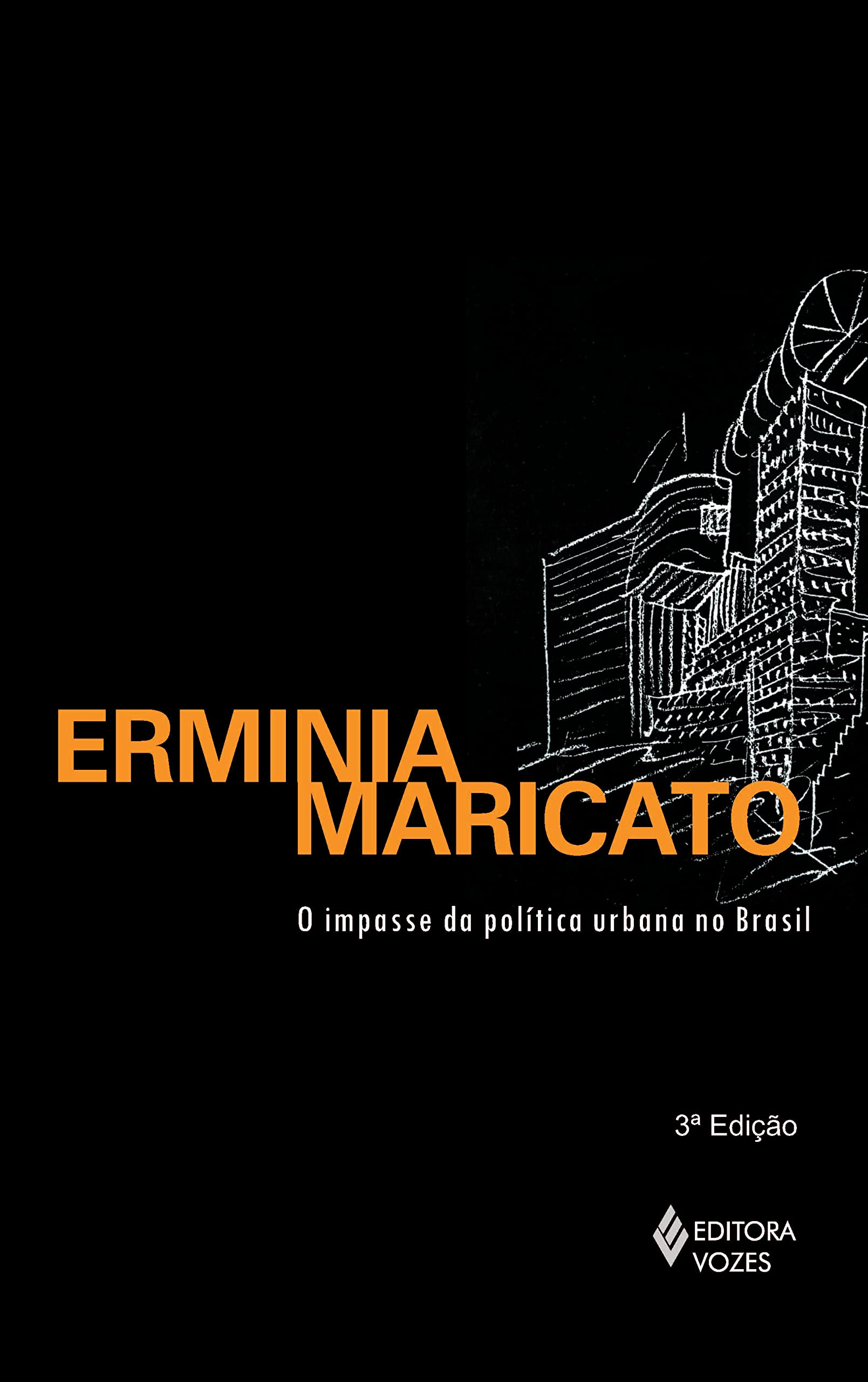 O Impasse da Política Urbana no Brasil (Em Portuguese do Brasil) book