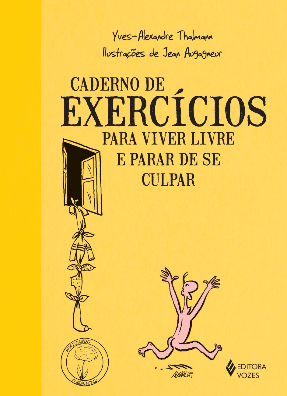 Caderno de Exercícios Para Viver Livre e Parar de Se Culpar (Em Portuguese do Brasil) book