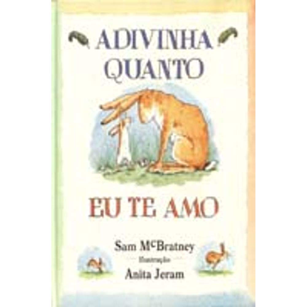 Adivinha Quanto Eu Te Amo (Em Portuguese do Brasil) book