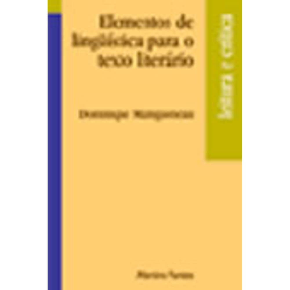 Elementos De Linguistica Para O Texto Literario (Em Portuguese do Brasil) Books