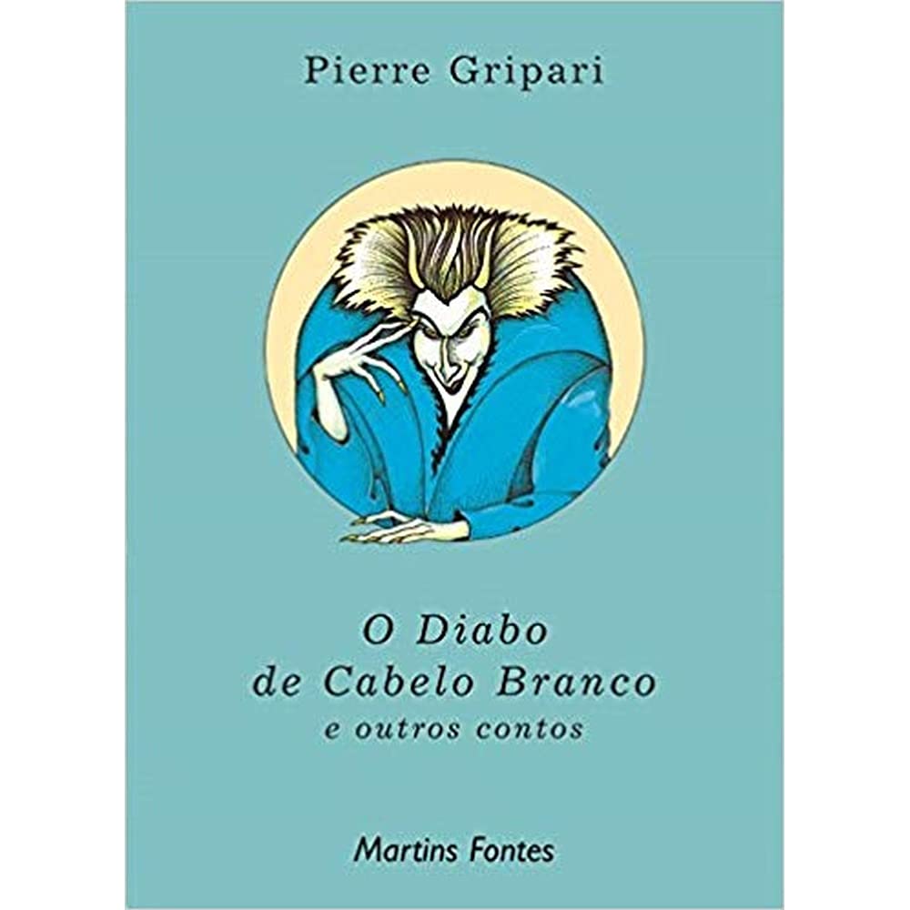 O Diabos De Cabelo Branco - Volume 1 (Em Portuguese do Brasil) Books