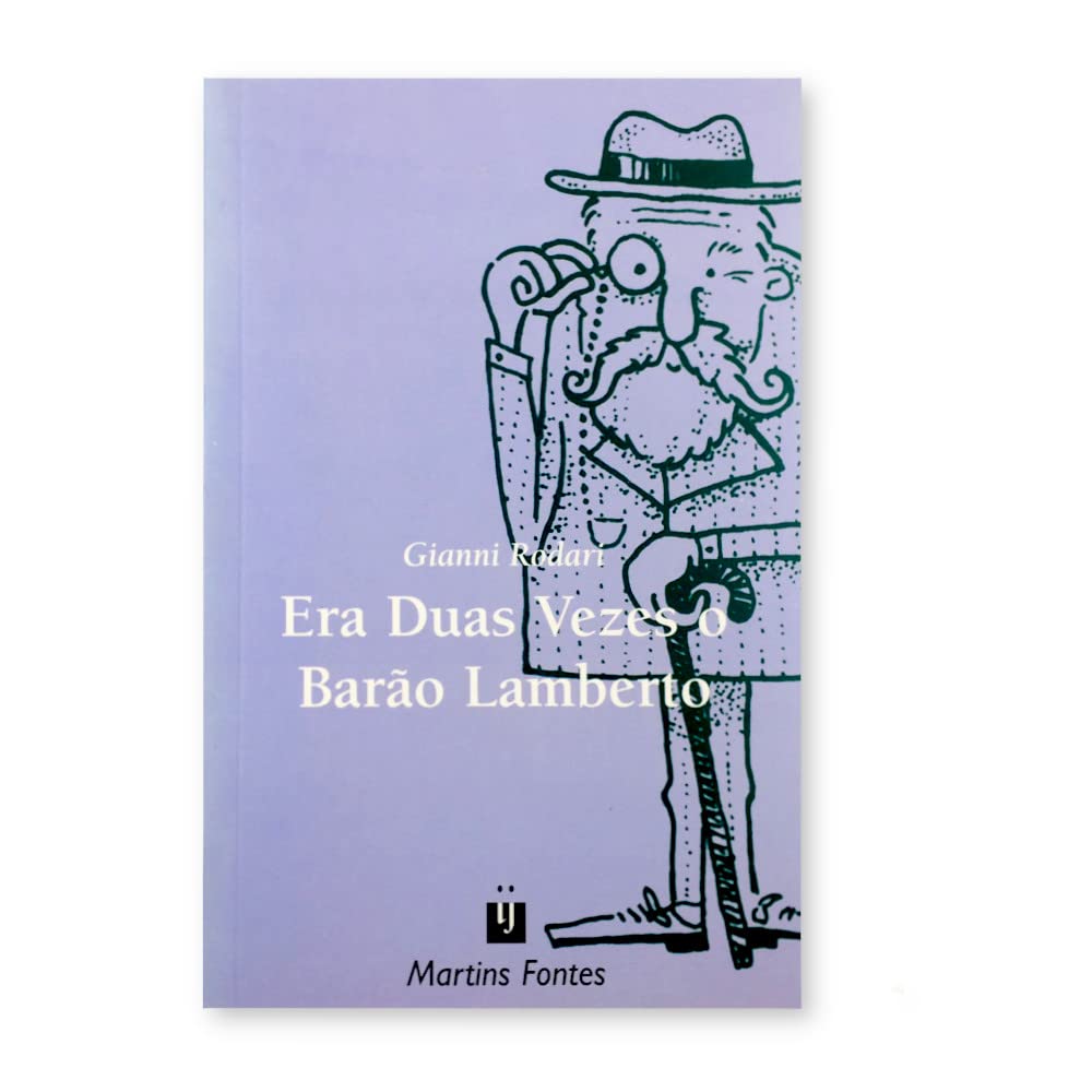 Era Duas Vezes O Barao Lamberto - Volume 1 (Em Portuguese do Brasil) book